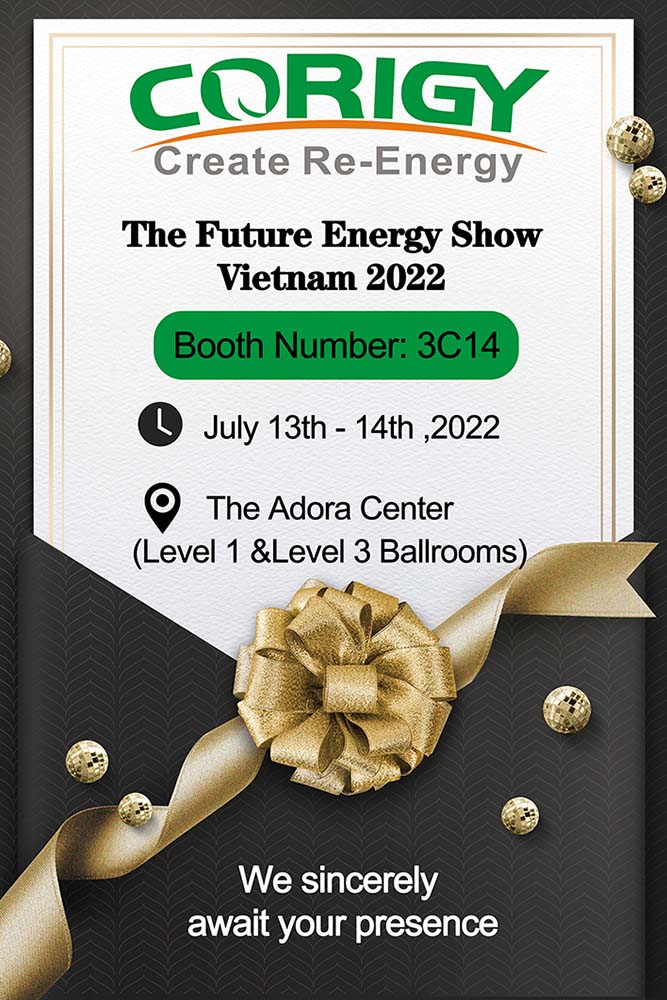 We sincerely invite you to visit our booth on The Future Energy Show Vietnam 2022